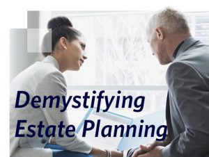 Demystifying Estate Planning Image 530px