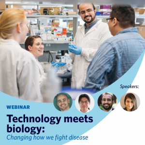 Webinar: Technology meets biology: Changing how we fight disease on November 30, 2021